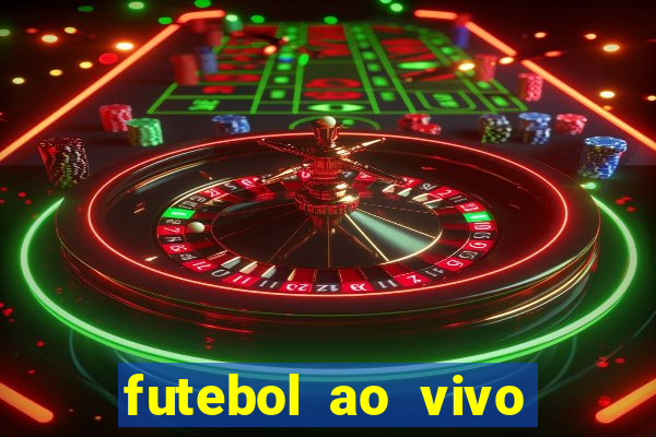 futebol ao vivo sem travar